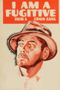 I Am a Fugitive from a Chain Gang