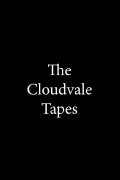 The Cloudvale Tapes