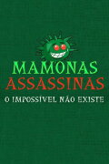 Mamonas Assassinas: The Movie
