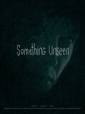 Something Unseen