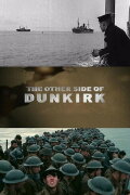 The Other Side of Dunkirk