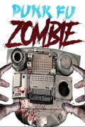 Punk-Fu Zombie