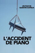 The Piano Accident