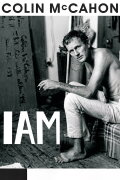 Colin McCahon: I Am