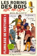 Les robins des bois sont des cons (Florilège Vol. 1)