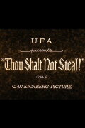 Thou Shalt Not Steal