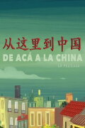 De acá a la China
