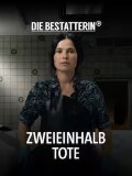 Die Bestatterin - Zweieinhalb Tote