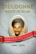 Dieudonné - Dépôt de bilan