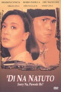 Di na Natuto (Sorry na, Puwede ba?)