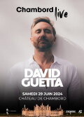 David Guetta, live à Chambord