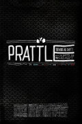 Prattle: Your Words Are Empty and So Is Your Heart (now in black and white!)