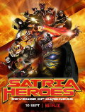 Satria Heroes: Revenge of Darkness