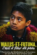 Wallis and Futuna, the Skin-Blown Exile