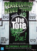 Persecution Blues: the Battle for the Tote!