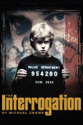 The Interrogation of Michael Crowe