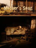 Mother’s Song