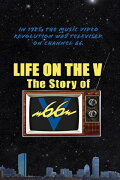 Life on the V: The Story of V66