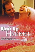 Wait Up Harriet