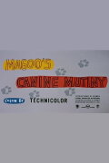 Magoo's Canine Mutiny