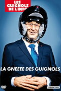 L'Année des Guignols - La Gnéééé des Guignols