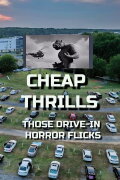 Cheap Thrills: Those Drive-in Horror Flicks