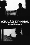 Azulão e Pinhal