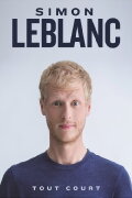 Simon Leblanc: Tout court