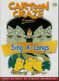 Cartoon Craze Vol. 24 presents: Sing A-Longs