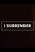 I Surrender