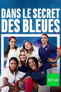 Dans le secret des Bleues