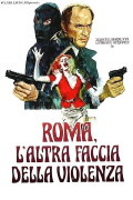 Rome, the Other Face of Violence