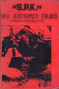 S.P.K.: Two Autopsy Films: Human Postmortem