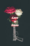 Love & Guns