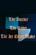 The Butcher, the Baker, the Ice Cream Maker