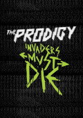 The Prodigy: Invaders Alive