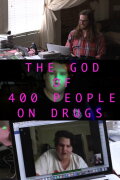 The God of 400 People on Drugs, or The Autobiography of Joe Callander*
