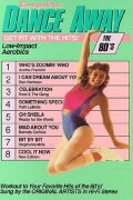 Dance Away: Get Fit with the Hits: The 80's