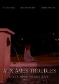 Aux âmes troublées