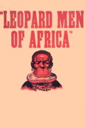 Leopard Men of Africa