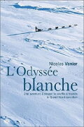 L'odyssée blanche