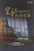 The Emperor's Secret Garden