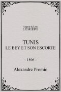 Tunis: Le Bey et son escorte