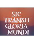 Sic Transit Gloria Mundi/Heraklea