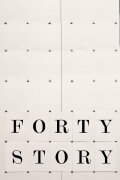 The Forty Story