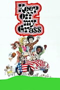 Keep Off My Grass!