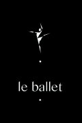 Le Ballet