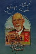 George Albert Smith: The Modern Prophets