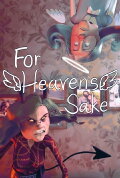 For Heaven’s Sake
