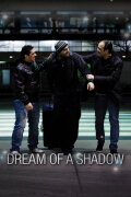 Dream of a Shadow